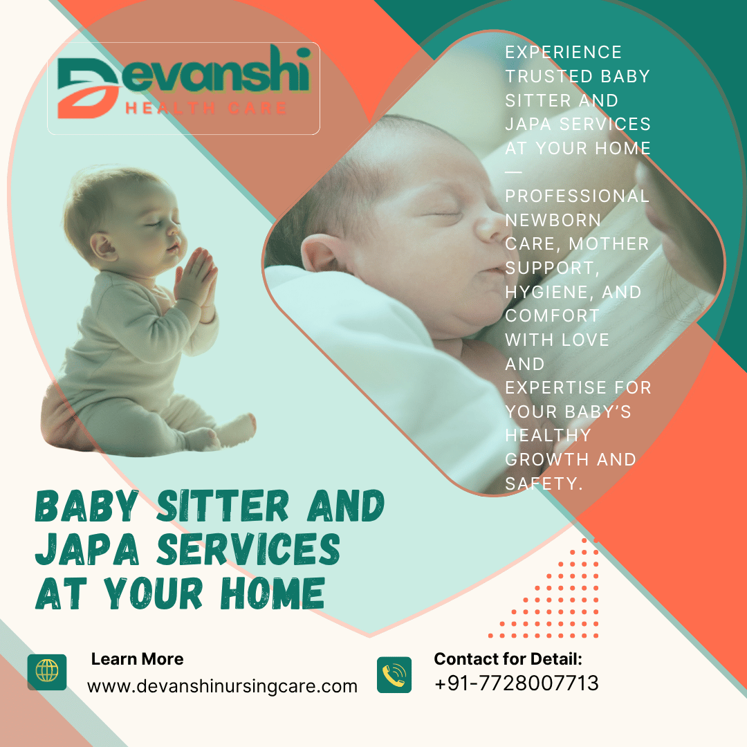 Baby Sitter and Japa Services at Your Home in Kamla Nagar, Ghaziabad