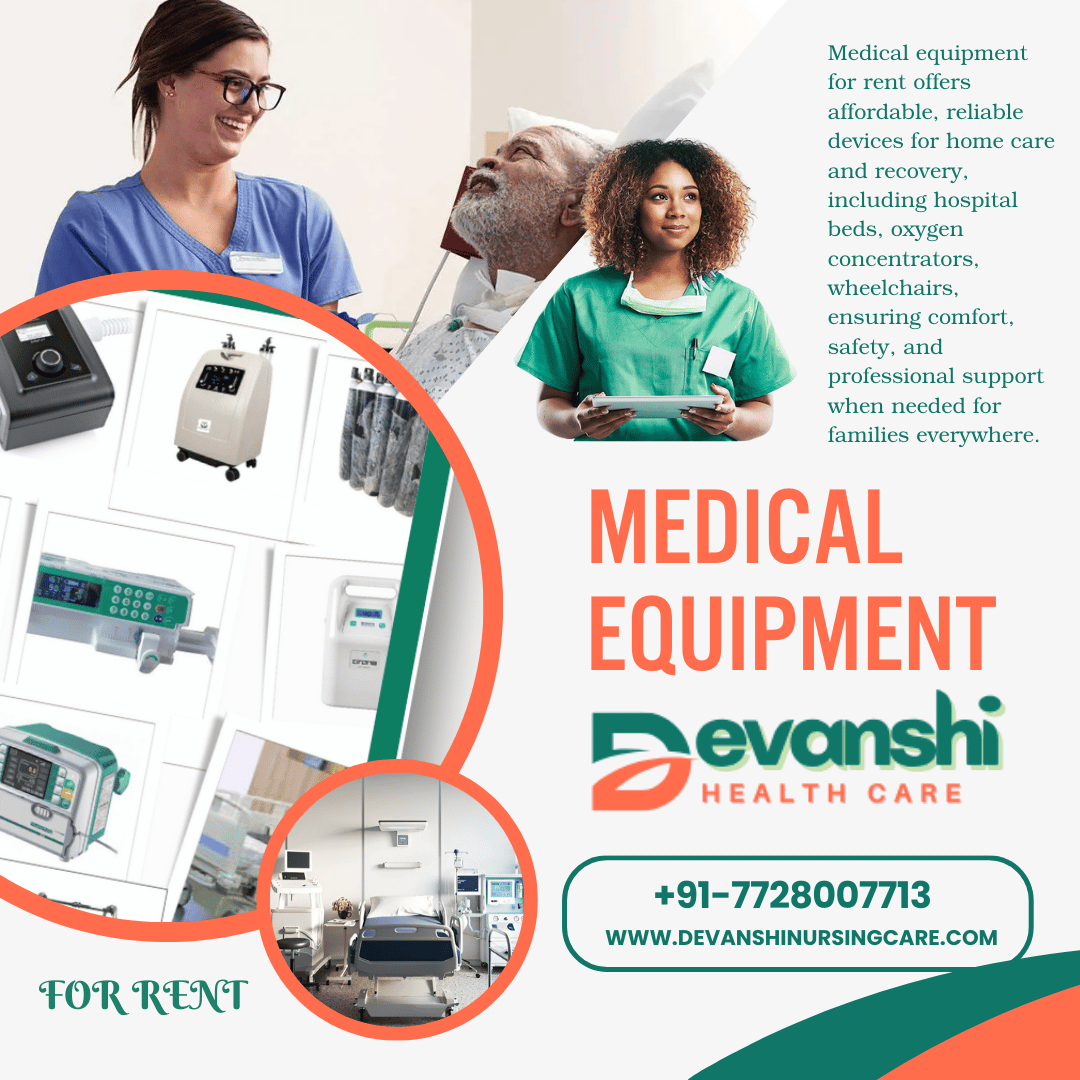 Medical Equipment for Rent in Vasundhara, Ghaziabad