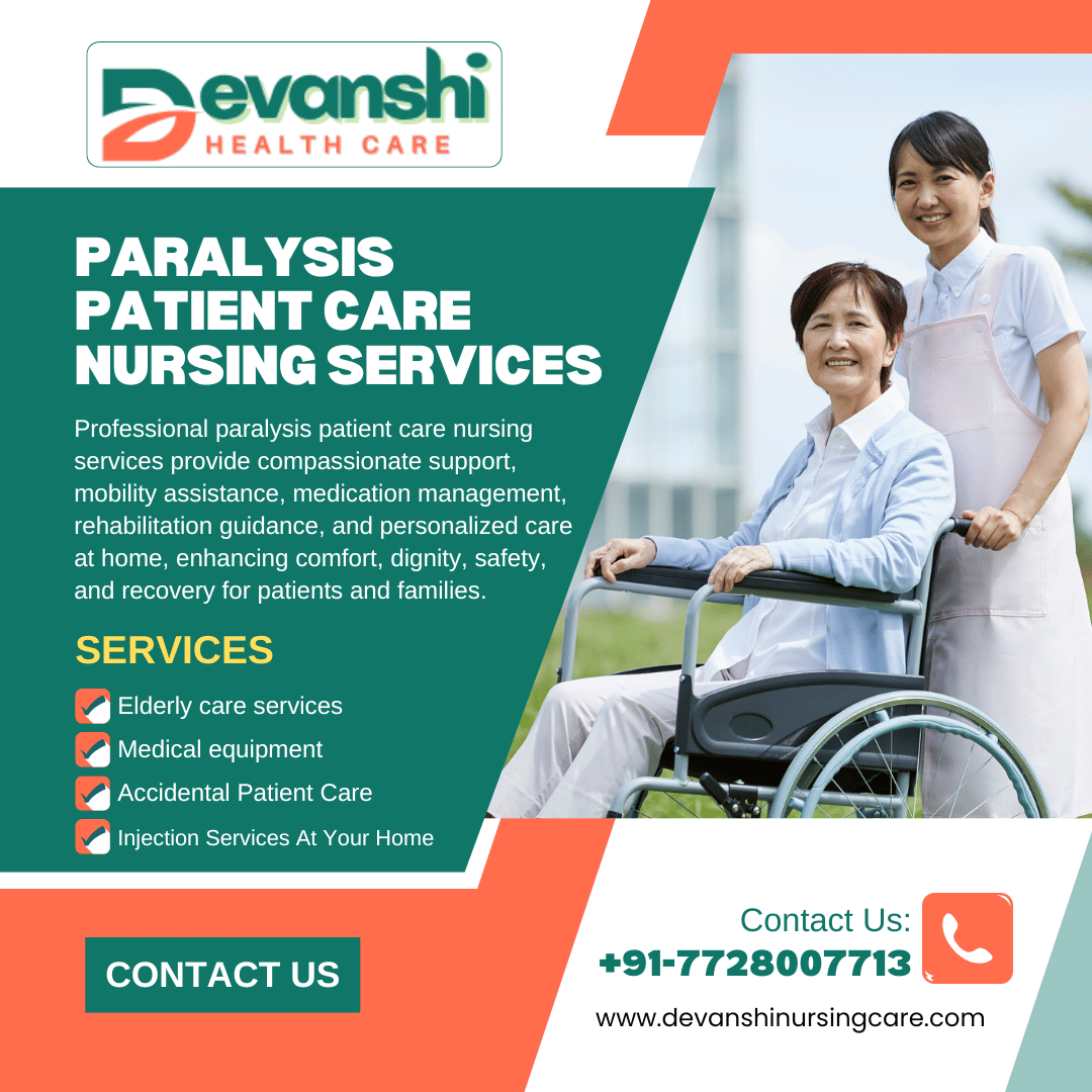 Paralysis Patient Care Nursing Services in Vasundhara, Ghaziabad