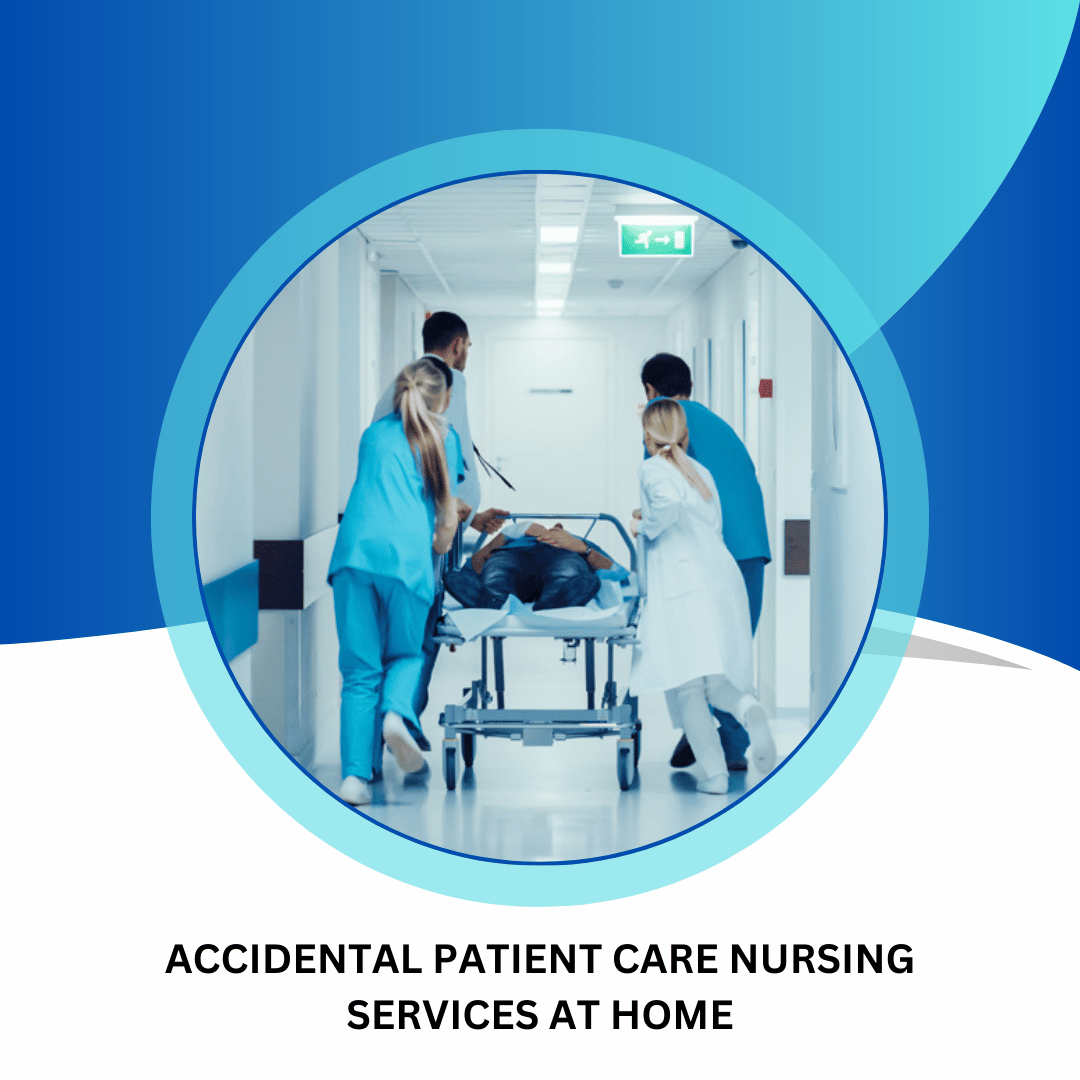 Accidental Patient Care Nursing Services