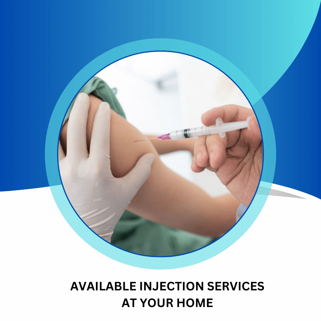 Injection Services At Your Home Services