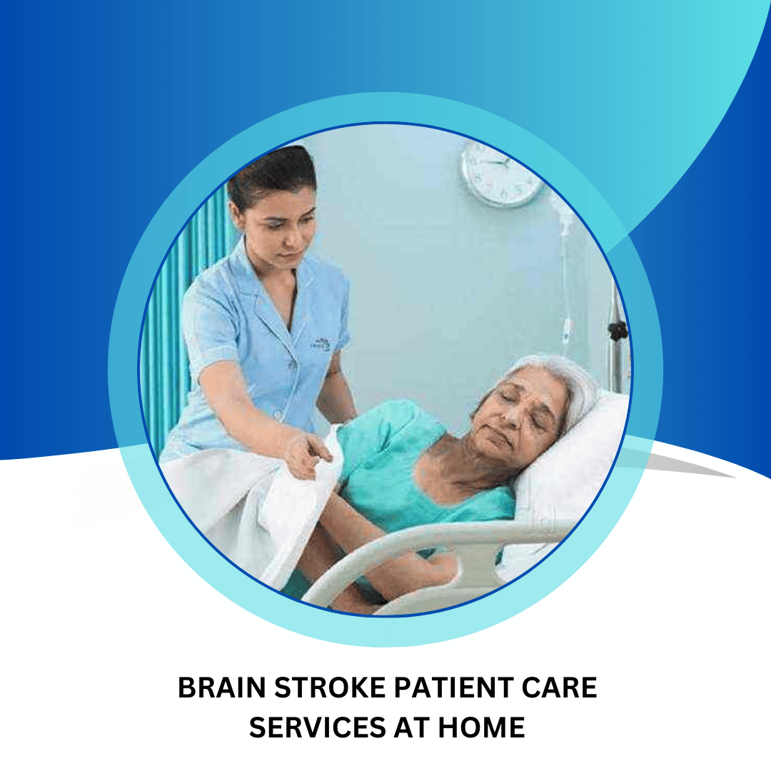 Brain Stroke Patient Care Services