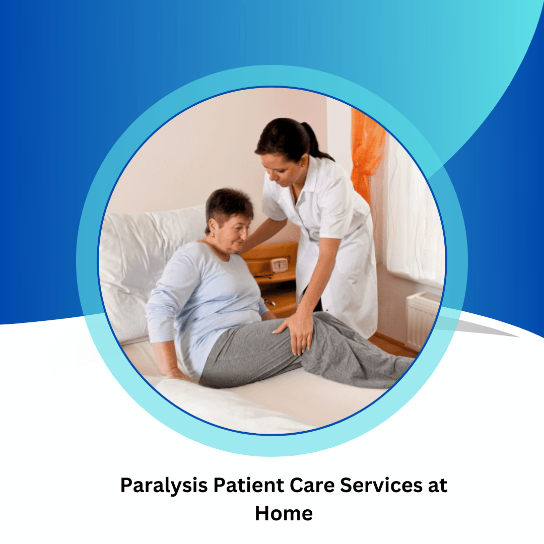 Paralysis Patient Care Nursing Services