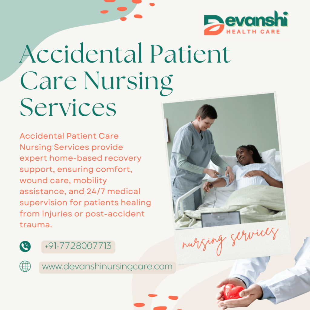 Accidental Patient Care Nursing Services at Home in Panchsheel Enclave, Ghaziabad