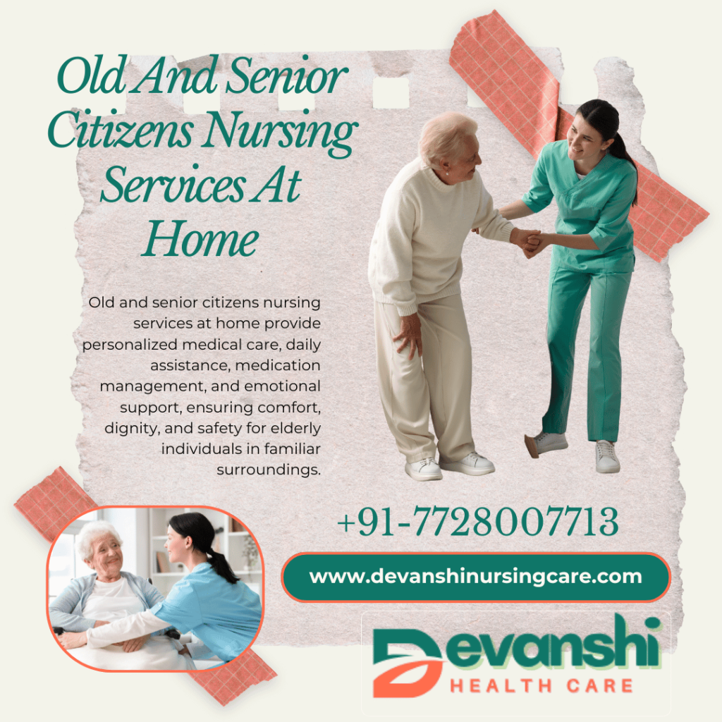 Old and Senior Citizens Nursing Services in Nehru Nagar, Ghaziabad