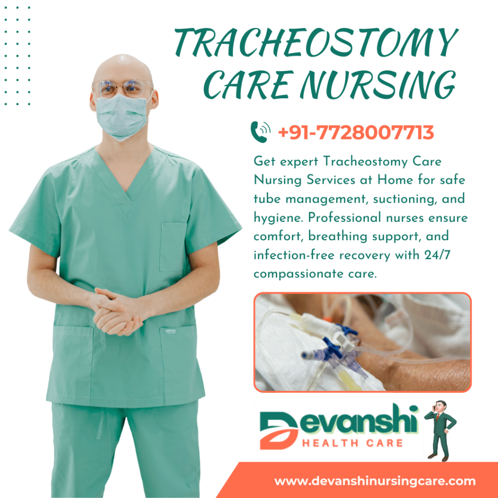 Tracheostomy Care Nursing Services at Home in Nehru Nagar 2, Ghaziabad