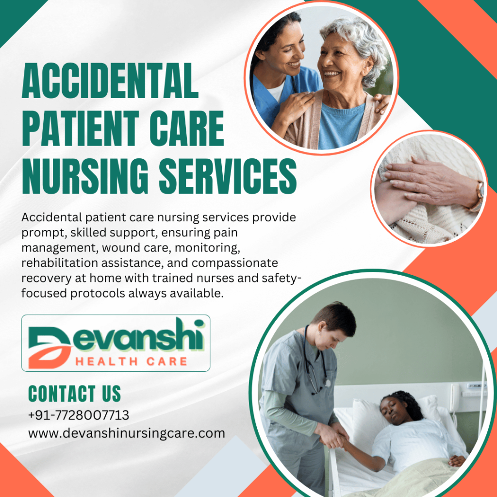 Accidental Patient Care Nursing Services in Vasundhara, Ghaziabad