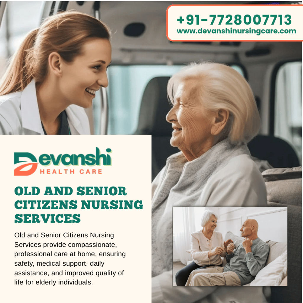 Old and Senior Citizens Nursing Services in Vasundhara Sector 1