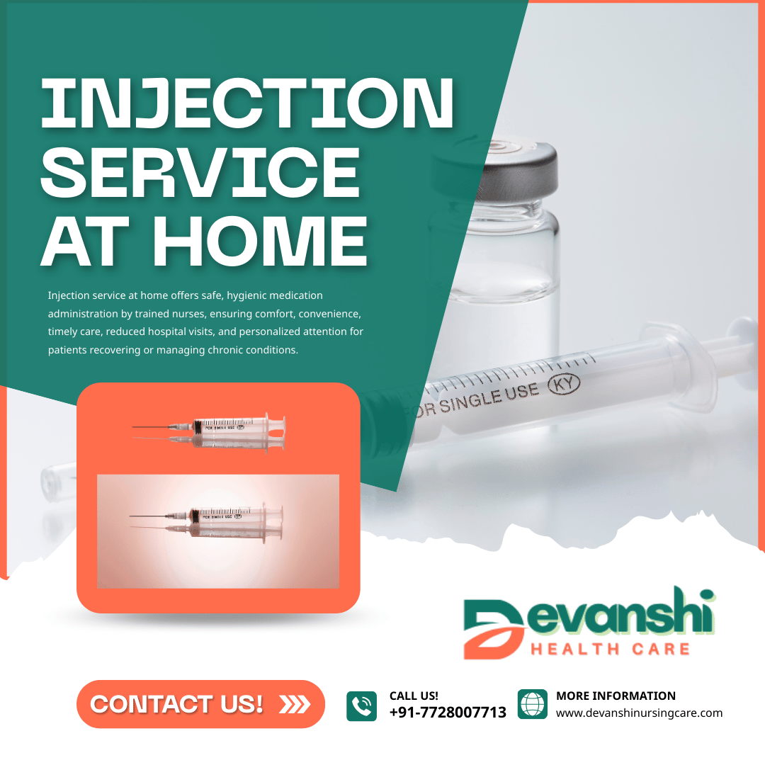 Injection Service at Home in Vasundhara Sector 4 Ghaziabad