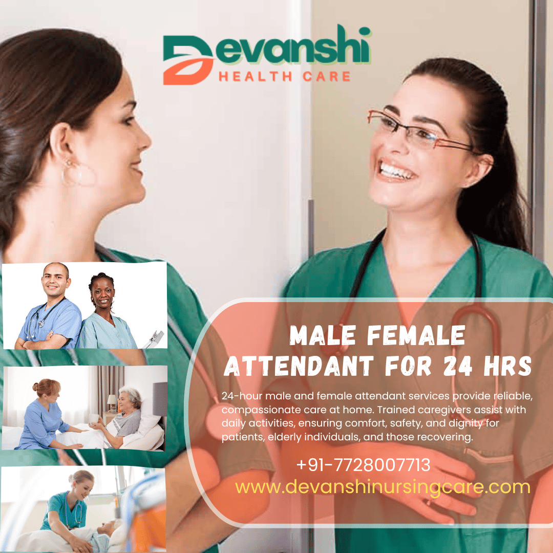 Male Female Attendant for 24 Hrs in Sector 13 Vasundhara Ghaziabad