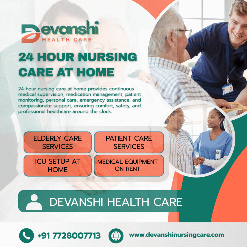 24 Hour Nursing Care at Home
