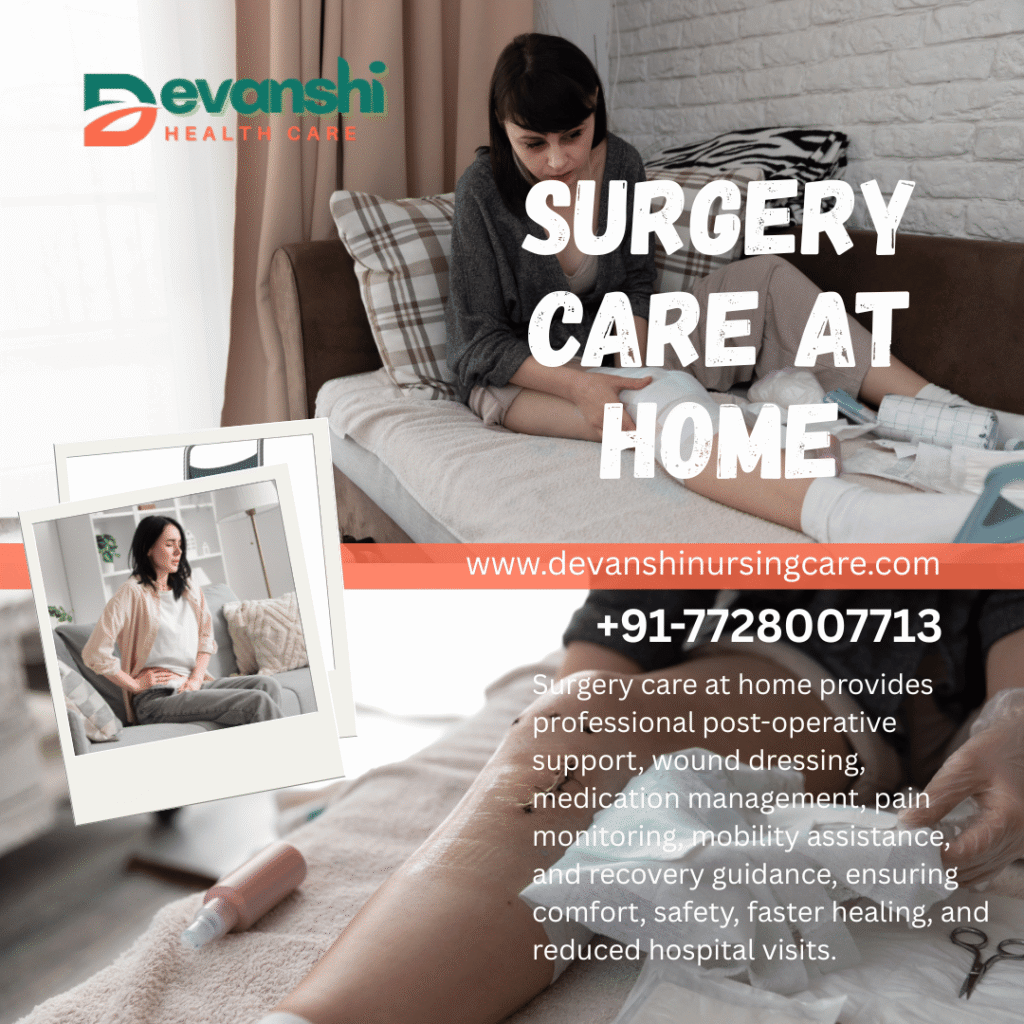 Surgery Care at Home